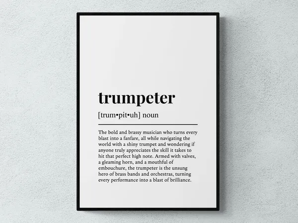 Trumpeter Funny Definition Typography Art Print
