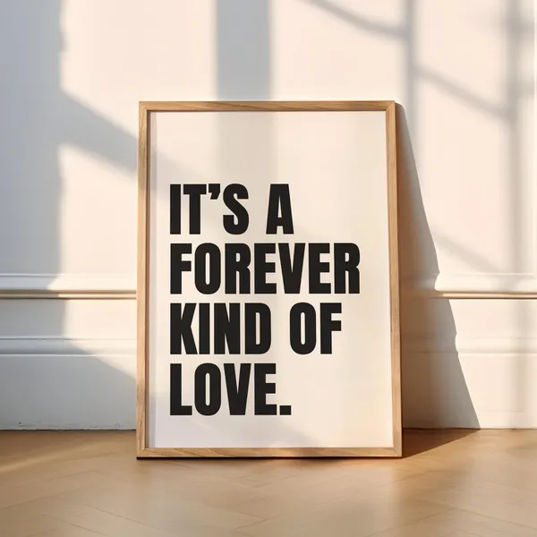 Its A Forever Kind Of Love Typography Art Print