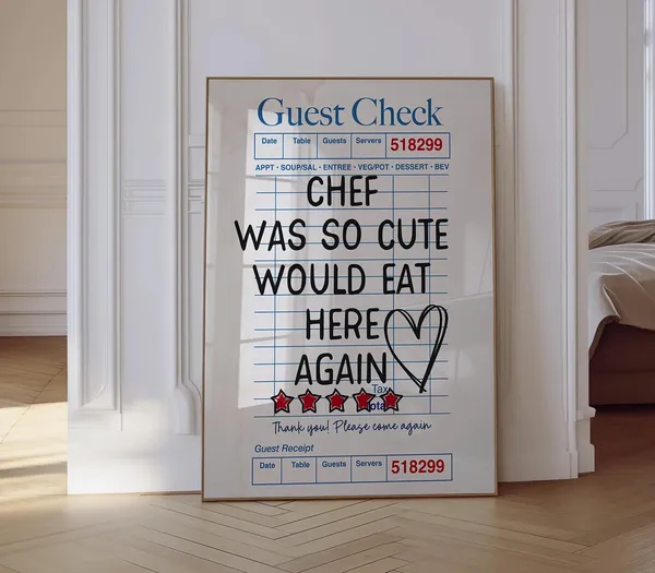 Chef Was Cute Guest Check Poster, Trendy Kitchen Decor