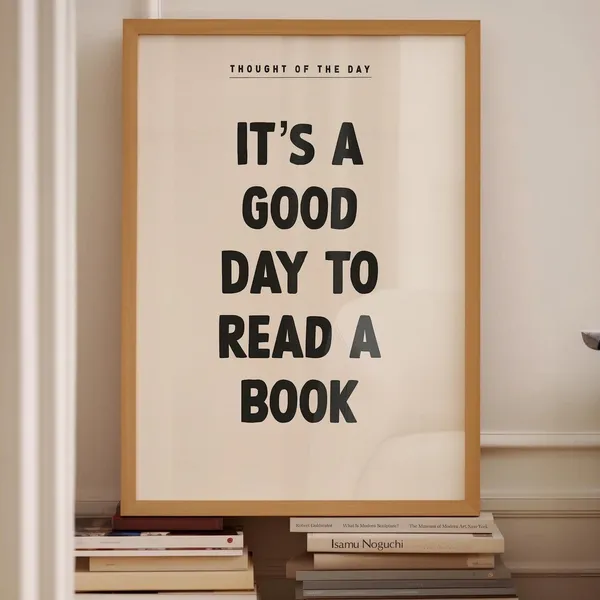 It's A Good Day To Read Book Poster Print