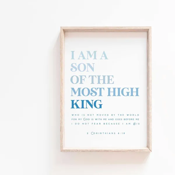 I Am The Son Of A King Scripture Wall Art Print