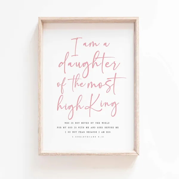 I Am The Daughter Of A King Scripture Nursery Print