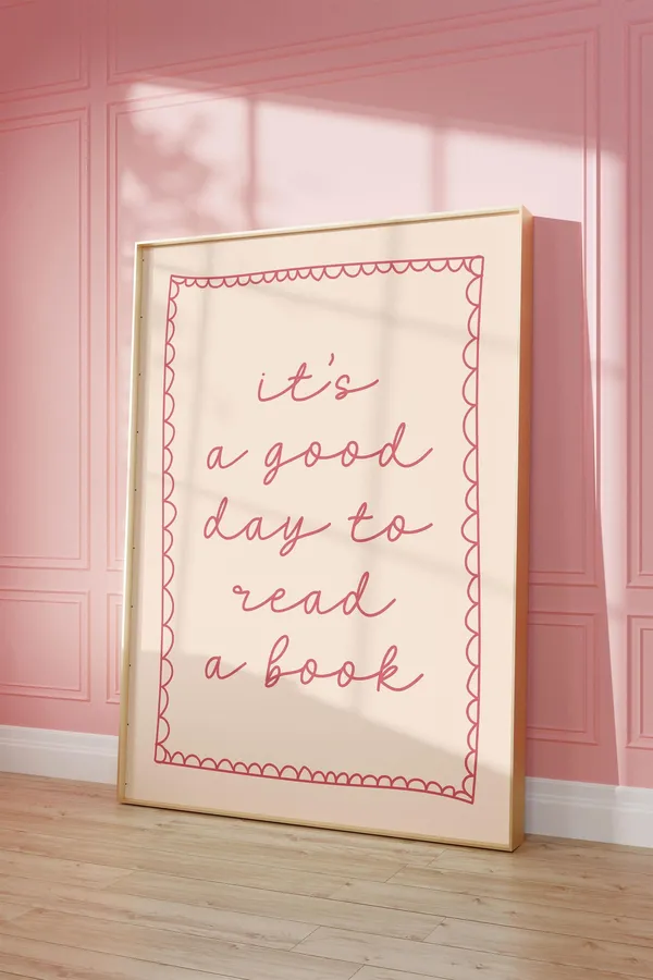 Its A Good Day To Read Pink Hand-Drawn Poster