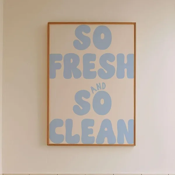 So Fresh And Clean Typography Bathroom Art Print