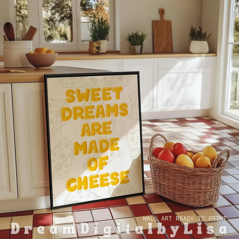 Sweet Dreams Are Made Of Cheese, Kitchen Art Print - Image 2