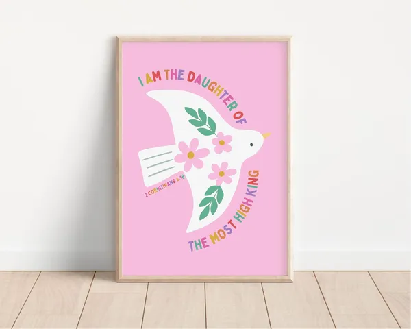 I Am The Daughter Of A King Pink Poster