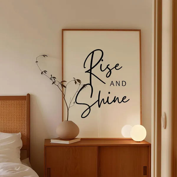 Rise Shine Morning Quote Poster Print
