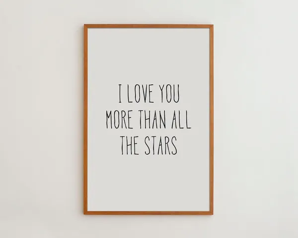 I Love You More Than All The Stars Typography Art Print
