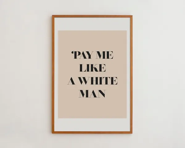 Pay Me Like A White Man Typography Art Print