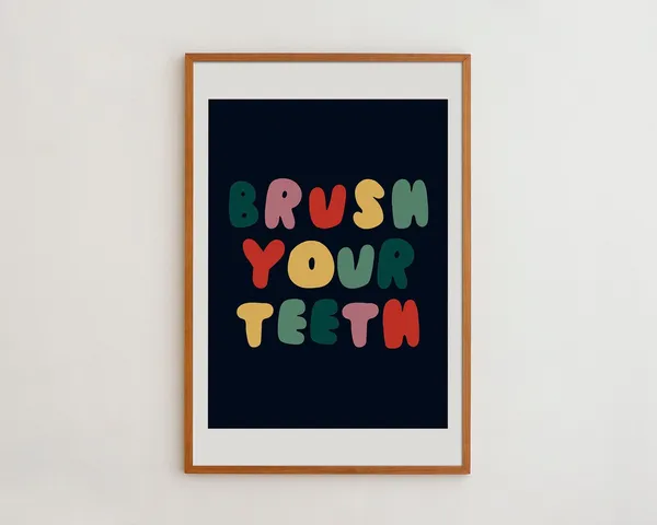 Brush Your Teeth Typography Art Print, Kids Bathroom