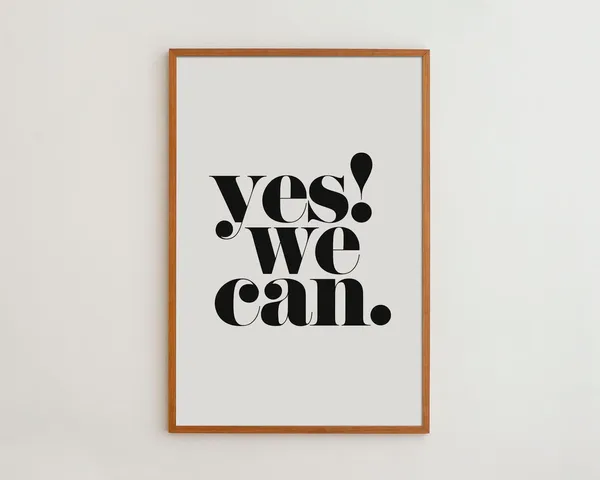 Yes We Can Typography Art Print, Motivational Quote