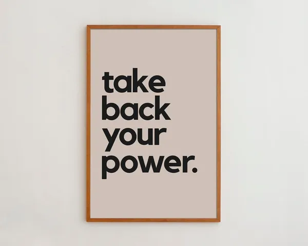Take Back Your Power Motivational Quote Art Print