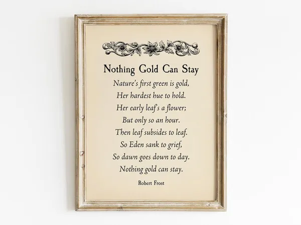 Nothing Gold Can Stay Poem, Vintage Typography Print