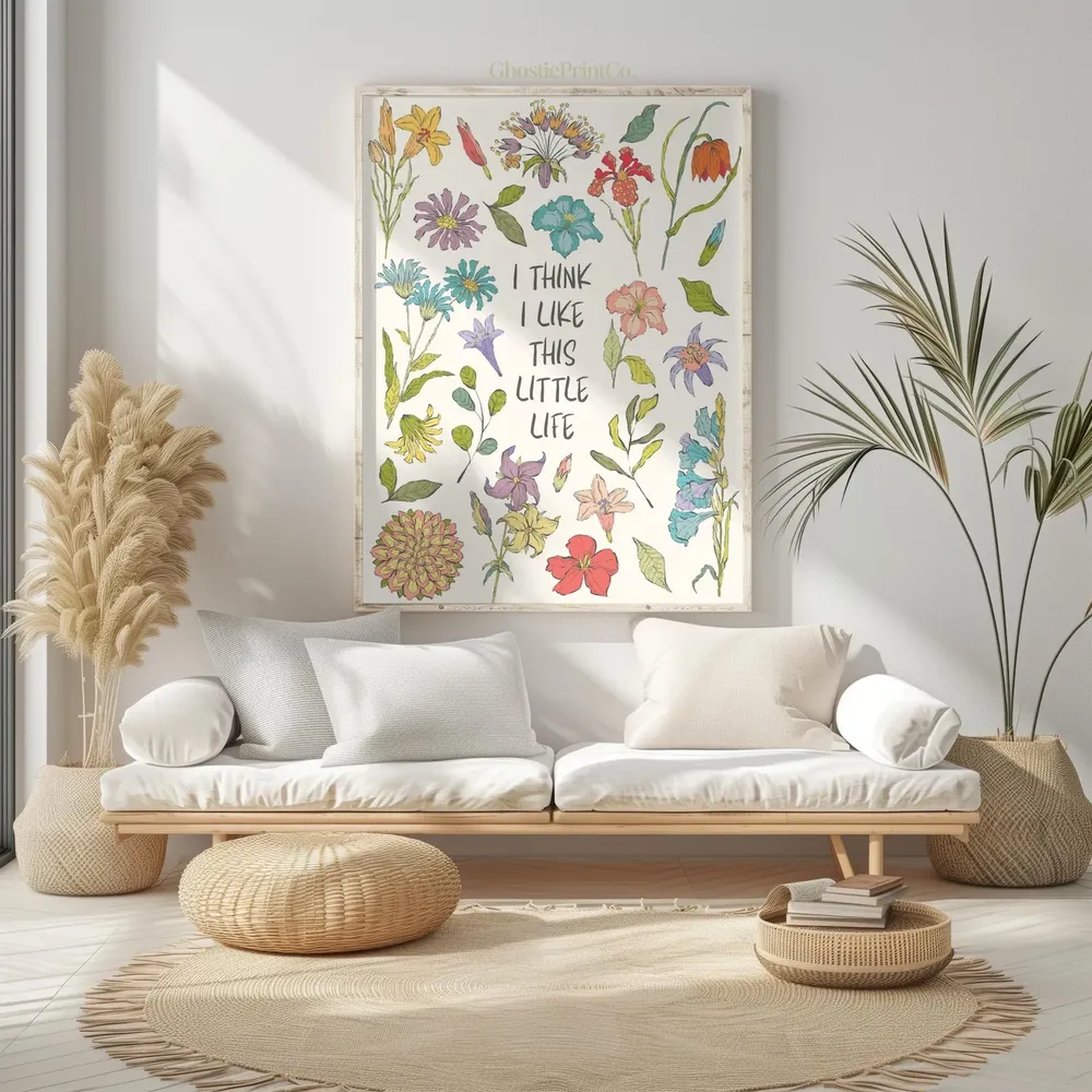 I Think I Like This Little Life, Spring Floral Poster - Image 3