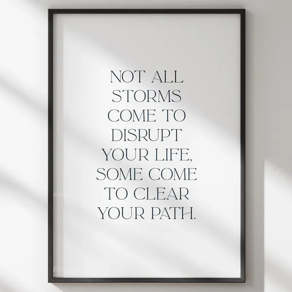 Not All Storms Boho Inspirational Poster Print