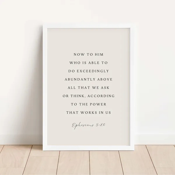 Ephesians 3:20 Scripture Art Print, Christian Verse