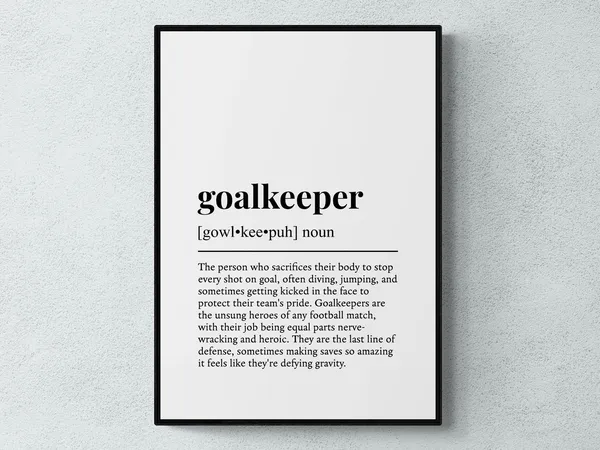 Goalkeeper Funny Definition Humor Art Print