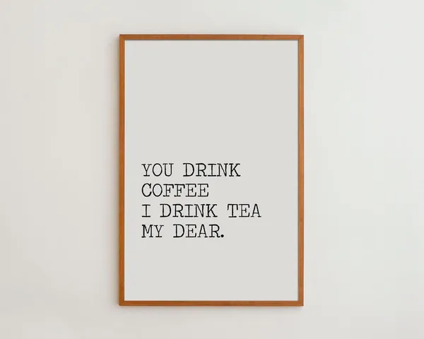 Typewriter Font Coffee Tea Quote, Minimalist Art Print