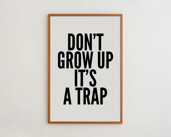 Dont Grow Up Minimalist Typography Art Print