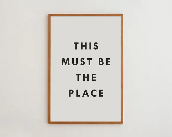 This Must Be The Place Modern Typography Art Print