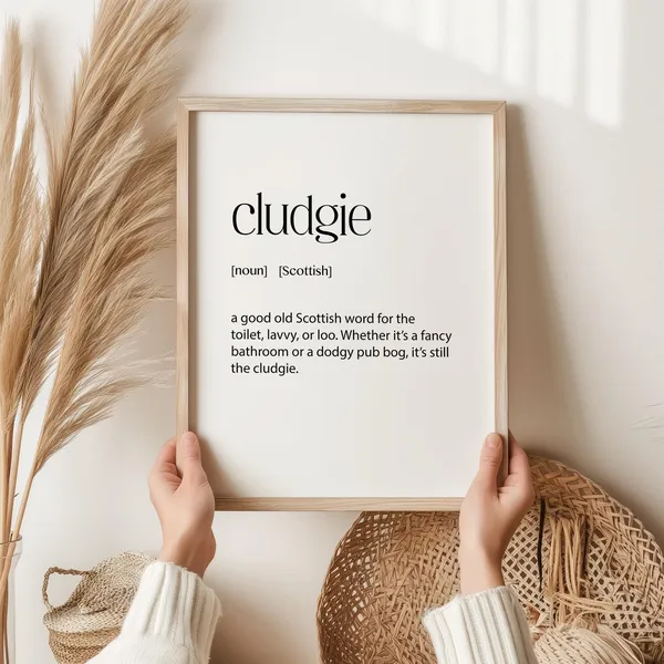 Cludgie Scottish Slang Definition, Funny Art Print