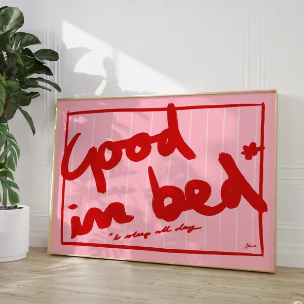 Good In Bed Print, Quirky Bedroom Wall Art