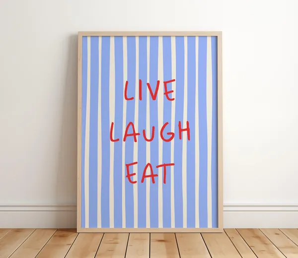 Live Laugh Eat Funny Kitchen Quote Art Print