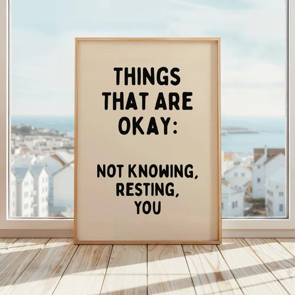 Things That Are Okay Positive Affirmation Art Print