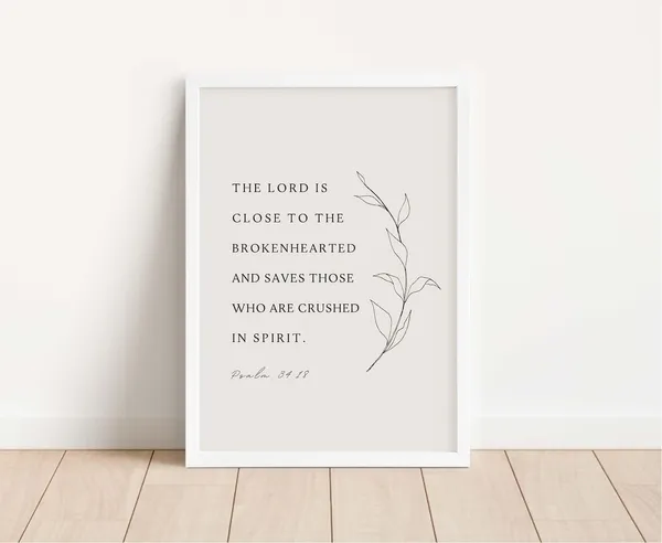 Psalm 34:18 The Lord Is Close To Brokenhearted, Minimalist Art Print