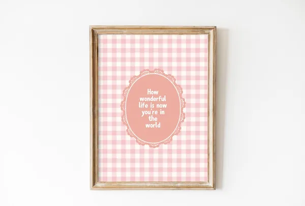 How Wonderful Life Is Nursery Quote, Rustic Retro Art Print