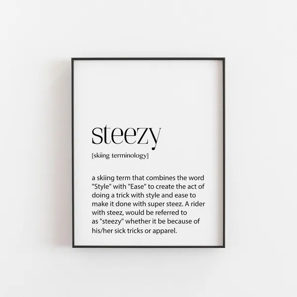 Steezy Skiing Definition Art Print, Christmas Decor