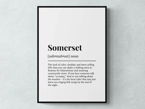 Somerset Funny Definition Quote Art Print