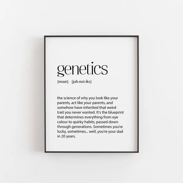 Genetics Definition Funny Science Art Print