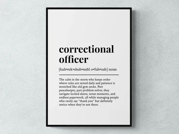 Correctional Officer Funny Definition Typography Print