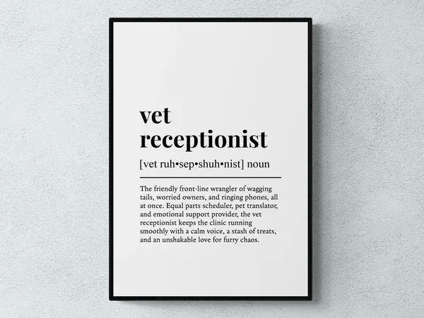 Vet Receptionist Funny Definition Job Work Gift Art Print