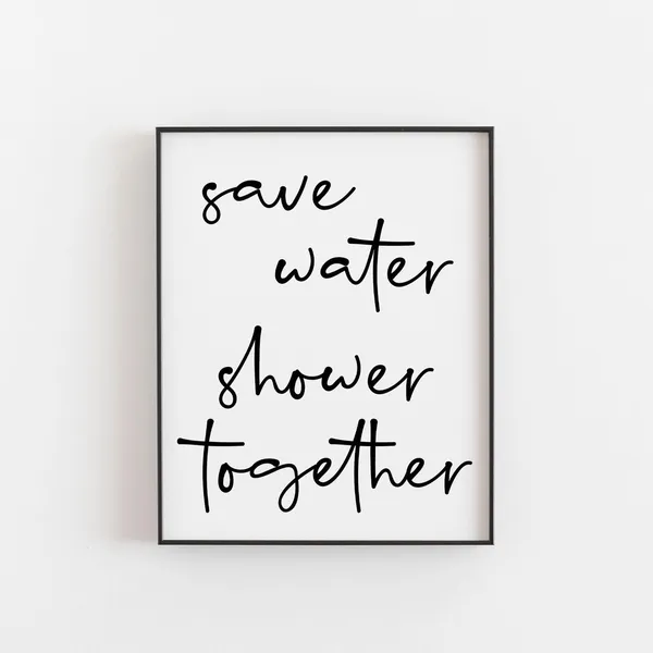 Save Water Shower Together Eco Bathroom Poster