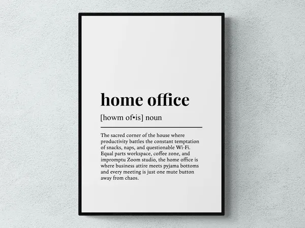 Home Office Funny Definition Wall Art Print