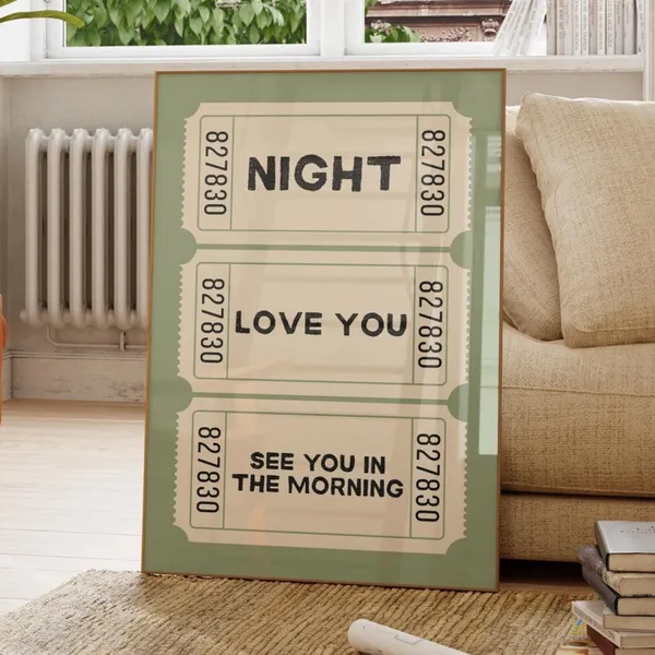 Night Love You See In The Morning Retro Poster Print
