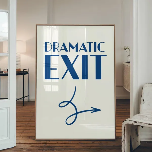 Dramatic Exit Theatre Lover Art Print, Drama Decor
