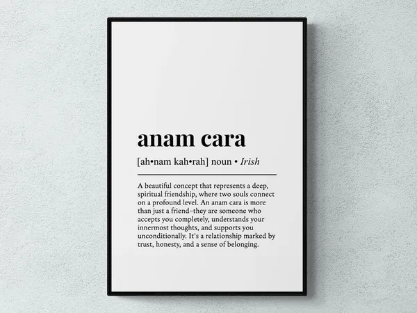 Anam Cara Irish Word Definition Art Print