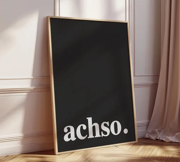 Achso Vintage Typography Art Print, Boho Decor