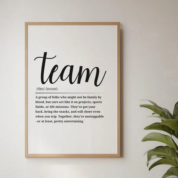Team Definition Poster, Home or Office Decor