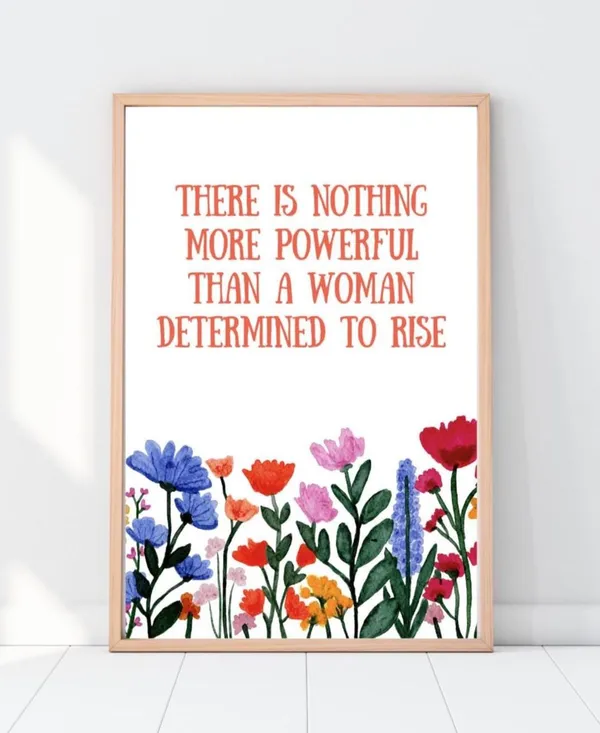 There Is Nothing More Powerful Than A Woman Determined