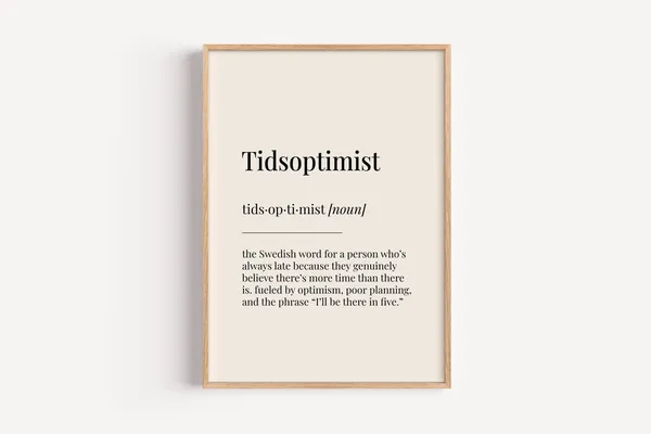 Tidsoptimist Definition Poster, Funny Gift For Him Her