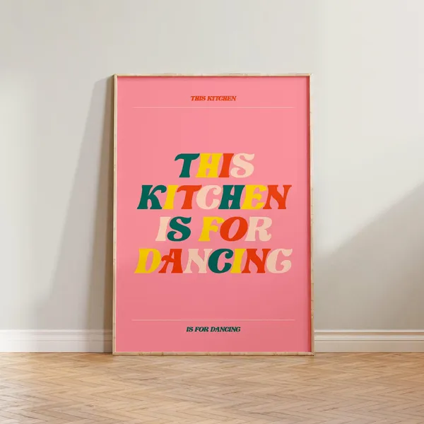 This Kitchen Is For Dancing Typographic Art Print