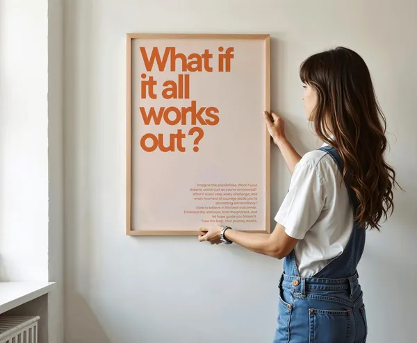What If It All Works Out Motivational Typoposter