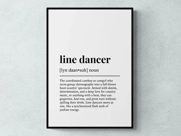 Line Dancer Funny Definition Dance Gift Art Print