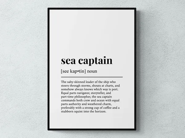 Sea Captain Funny Definition Job Work Art Print