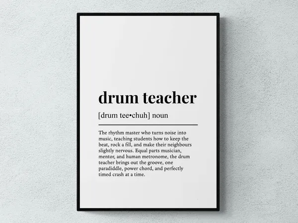 Drum Teacher Funny Definition Wall Art Print