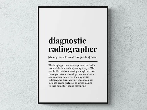 Diagnostic Radiographer Funny Definition Art Print
